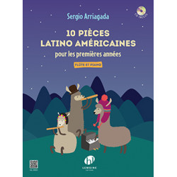 10 Pièces latino américaines - Sergio Arriagada - Flûte Traversière et Piano (+ audio)