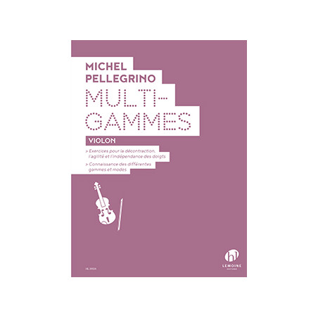 Multi-Gammes - Michel Pellegrino - Violon