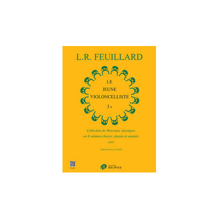 Le jeune violoncelliste Vol.3A - L.R. Feuillard