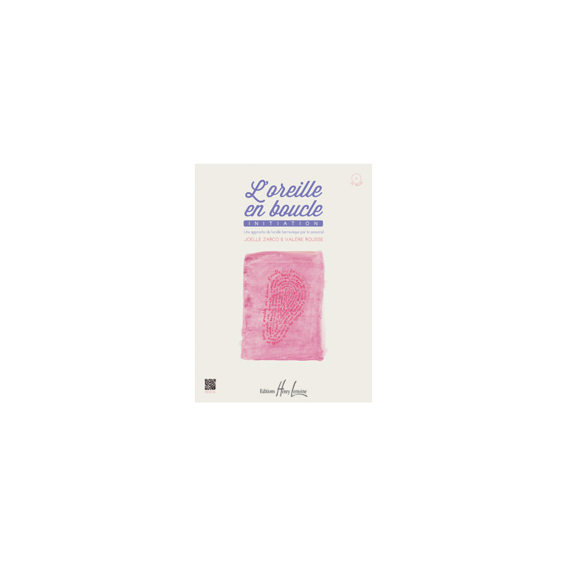 L'Oreille en Boucle Vol. 1 - Joëlle Zarco, Valérie Rousse (+ audio)
