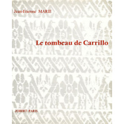 Le tombeau de Carrillo - Jean-Etienne Marie (+ audio)