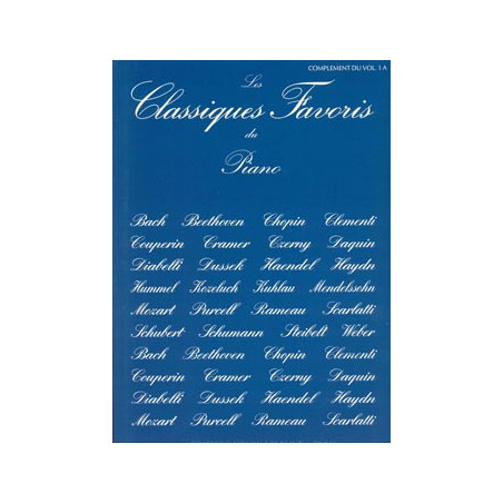 Les Classiques favoris Vol.1A complément - Piano