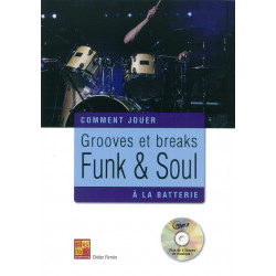 Grooves Et Breaks Funk & Soul A La Batterie - Didier Firmin (+ audio)