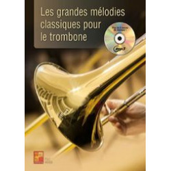 Les Grandes Mélodies Classiques pour le Trombone - Paul Veiga (+ audio)