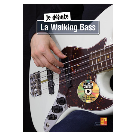 Je Débute La Walking Bass (+ audio)