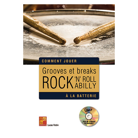 Grooves et Breaks Rock, Rock 'n' Roll & Rockabilly - Batterie (+ audio)