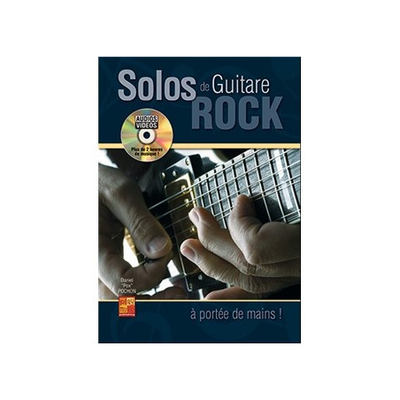 Solos De Guitare Rock à Portée De Mains (+ audio)