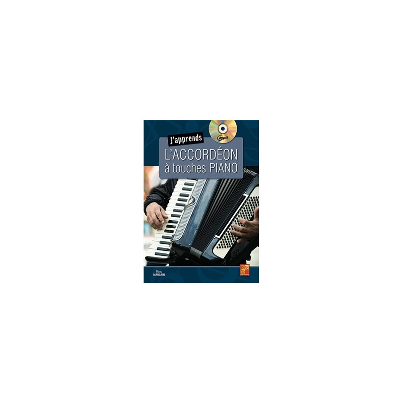 J'apprends L'accordéon à Touches Piano (+ audio)
