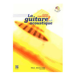 La guitare acoustique Vol.1 - Cédric Cartereau (+ audio)