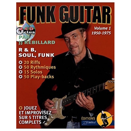 Funk Guitar Vol. 1 - Jean-Jacques Rebillard (+ audio)