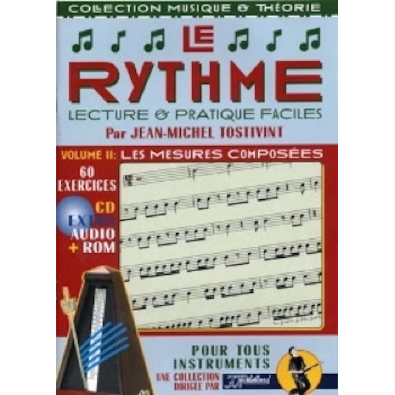 Le Rythme Vol. 2 - Jean-Michel Tostivint (+ audio)