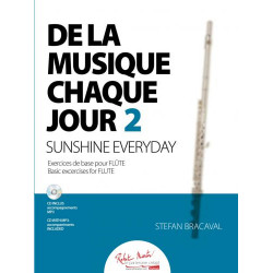 De La Musique Chaque Jour 2 - Stefan Bracaval - Flute (+ audio)