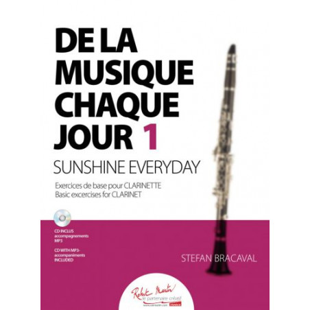 De La Musique Chaque Jour 1 - Stefan Bracaval - Clarinette (+ audio)