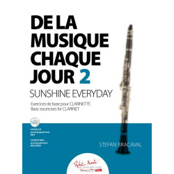 De La Musique Chaque Jour 2 - Stefan Bracaval - Clarinette (+ audio)