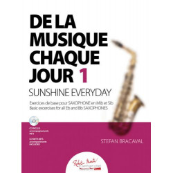 De La Musique Chaque Jour 1 - Stefan Bracaval - Saxophone (+ audio)