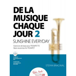 De La Musique Chaque Jour 2 - Stefan Bracaval - Trompette (+ audio)