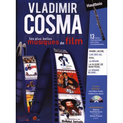 Vladimir Cosma : Ses plus belles Musiques de Film - Vladimir Cosma - Hautbois et Piano (+ audio)