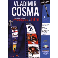 Vladimir Cosma : Ses plus belles Musiques de Film - Vladimir Cosma - Clarinette et Piano (+ audio)