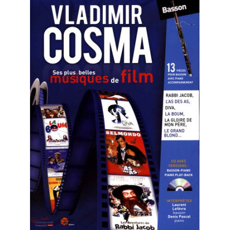 Ses Plus Belles Musique de Film - Vladimir Cosma - Basson et Piano (+ audio)