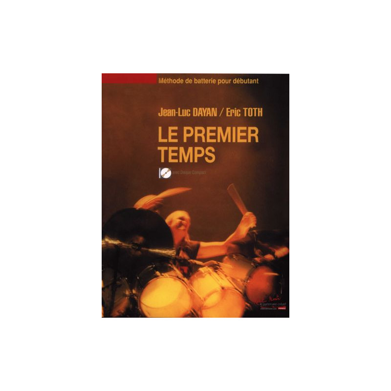 Le premier temps - Jean-Luc Dayan - Percussion (+ audio)