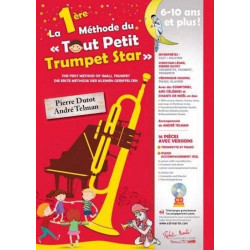 1ere Methode du Tout Petit Trumpet Star - Pierre Dutot, André Telman (+ audio)