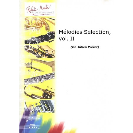 Mélodies Selection, Vol. II - Julien Porret - Trompette (+ audio)