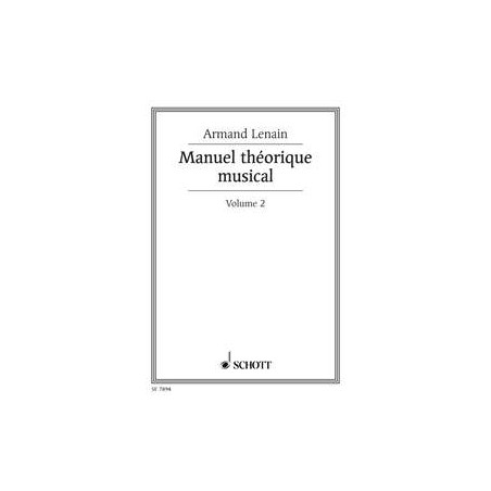 Manuel théorique musical Vol. 2 - Armand Lenain