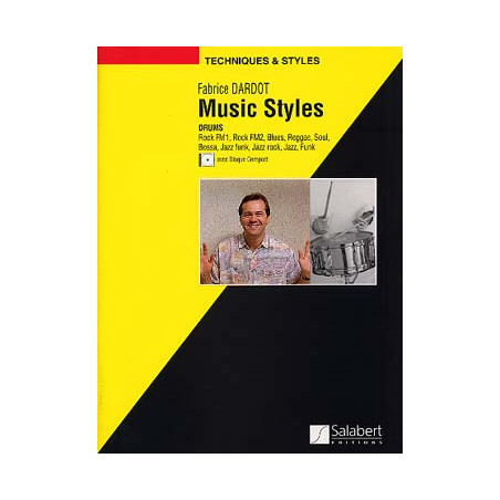 Music Styles Drums Percussion Batterie - Fabrice Dardot (+ audio)