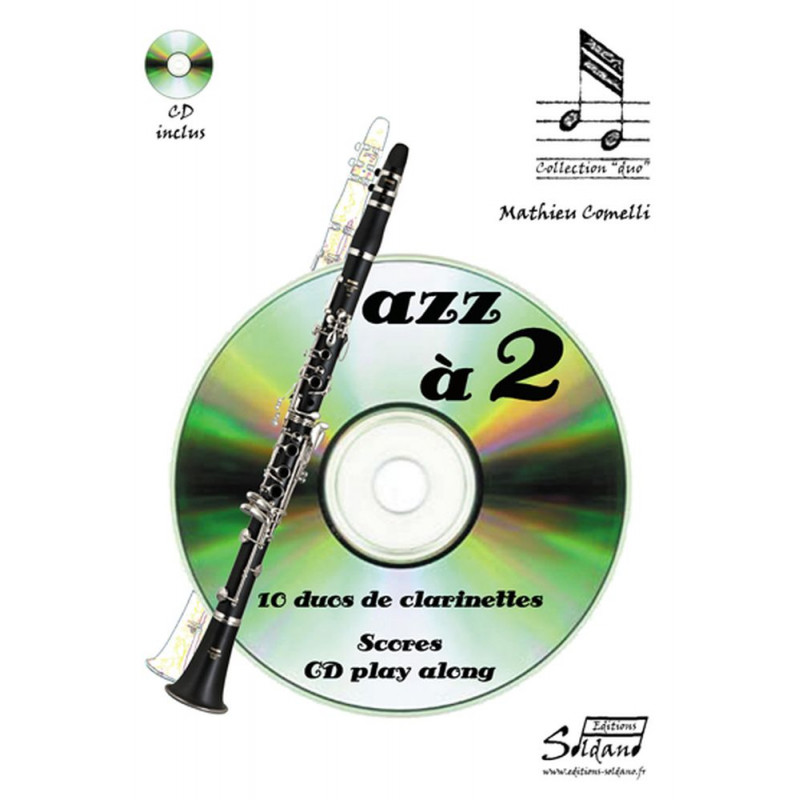 Jazz a 2 - M. Comelli - 2 Clarinettes (+ audio)