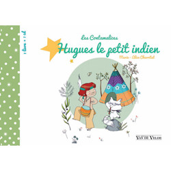 Les Contamalices: Hugues le petit indien - Marie-Alice Charritat (+ audio)