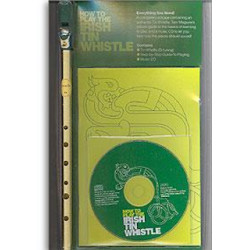 How to play the Irish tin whistle - Bundle (Flûte + audio)