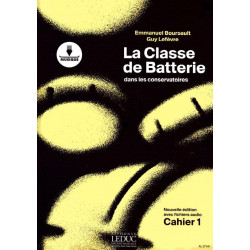 La Classe de Batterie dans les Conservatoires - cahier 1 - Boursault