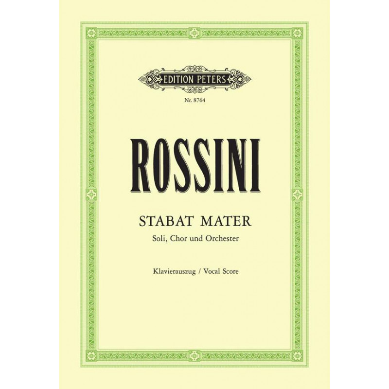 Stabat Mater - Rossini - Solo, Choeur et Orchestre