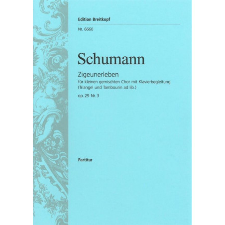 Zigeunerleben op. 29/3 - Choeur et piano