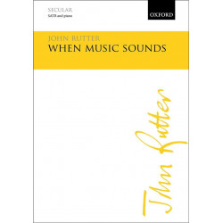 When Music Sounds - John Rutter - choeur et piano