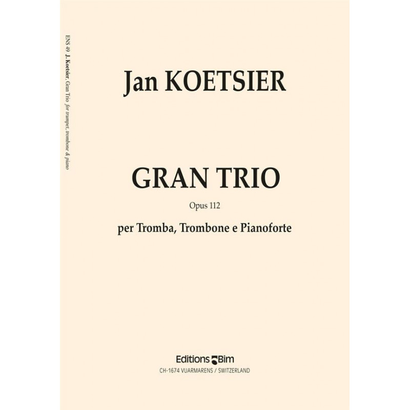 Gran Trio - Jan Koetsier - trompette, Trombone et Piano