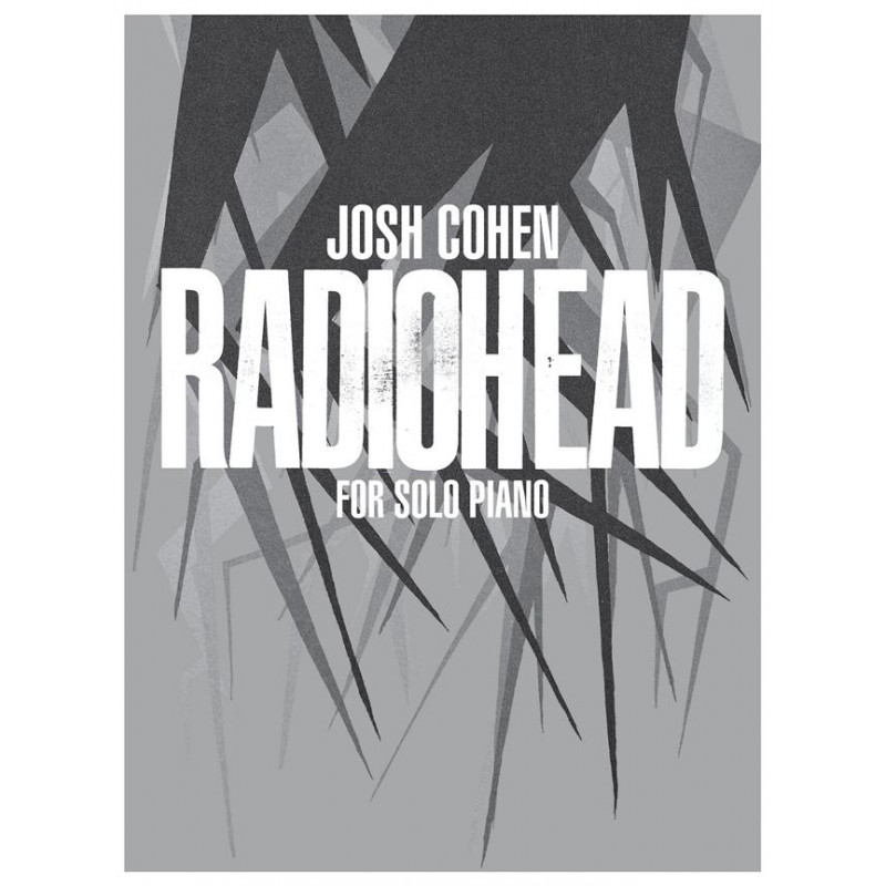Josh Cohen - Radiohead - Partitions pour piano