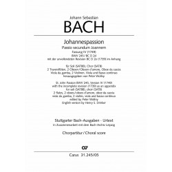 Passion selon Saint Jean - Johann Sebastian Bach - pour Choeurs