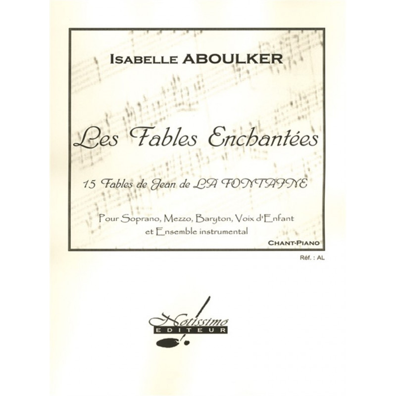 Les Fables Enchantées - Isabelle Aboulker  - Chant