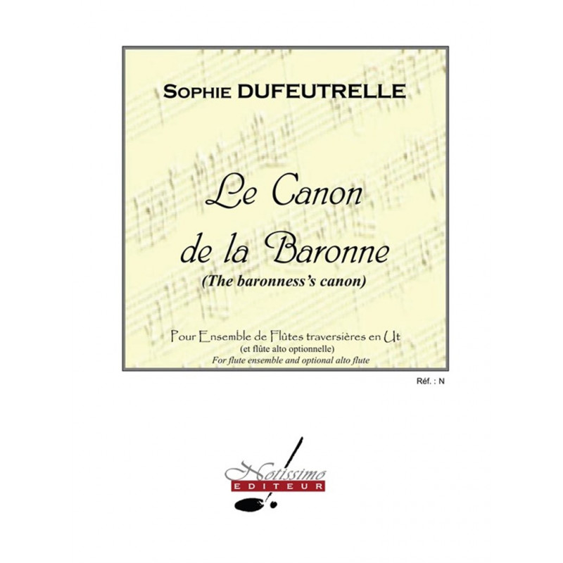 Le Canon De La Baronne - Sophie Dufeutrelle - Ensemble de flûtes