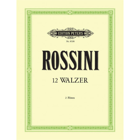 12 Waltzes - Flûte traversière - Gioachino Rossini