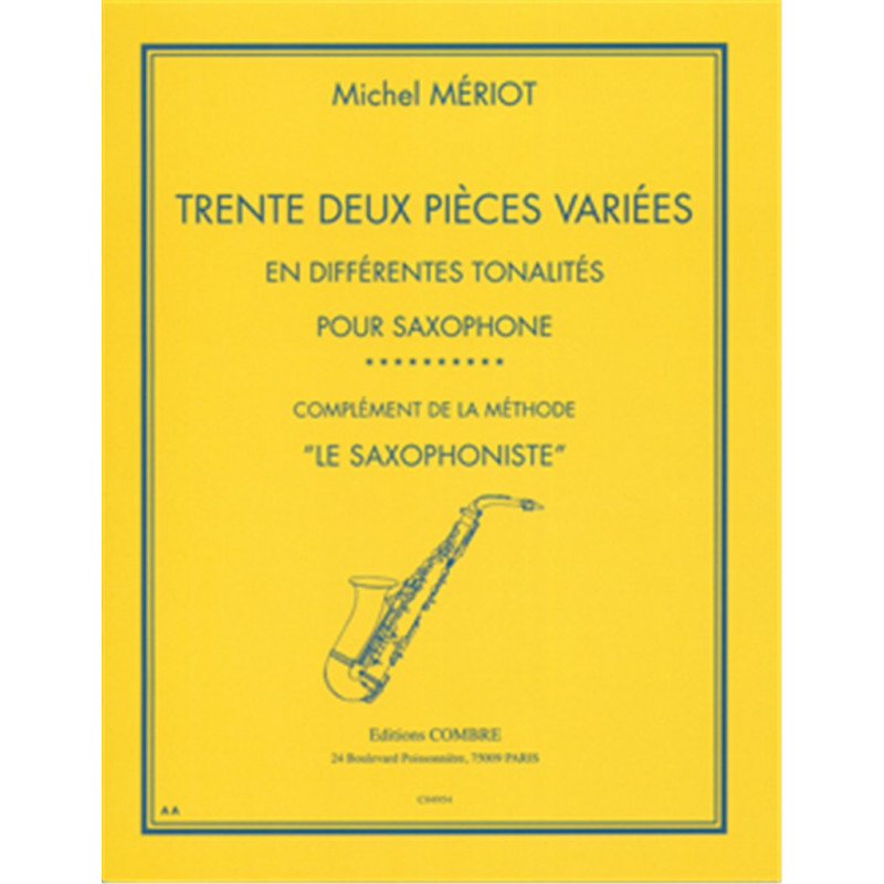 32 pièces variées - Saxophone - Michel Meriot