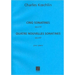 Sonatines et Nouvelles Sonatines piano - Charles Koechlin