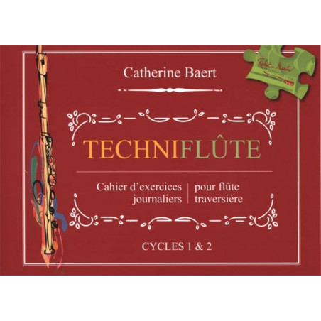 Techniflûte - Catherine BAERT - Editions Robert Martin