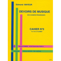 Devoirs de musique - Cahier 0 - Edmond Mayeur