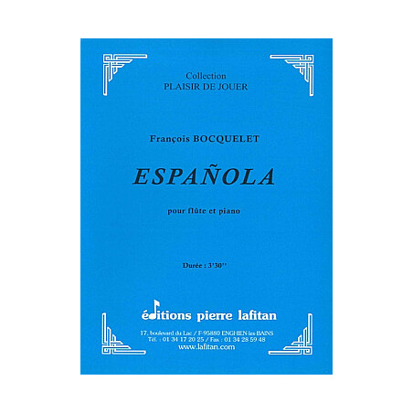 Espanola pour flûte et piano - Francois Bocquelet