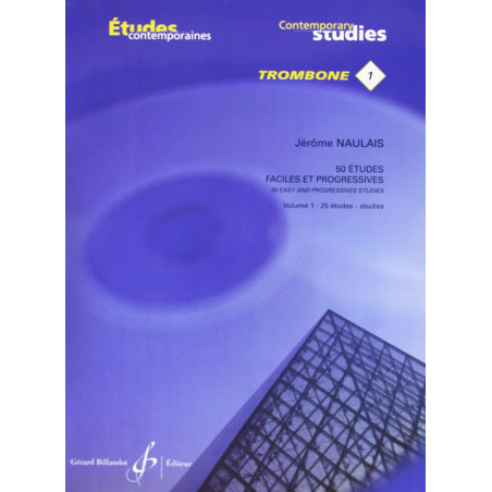 50 études faciles et progressives Vol. 1 - Jérôme Naulais - trombone