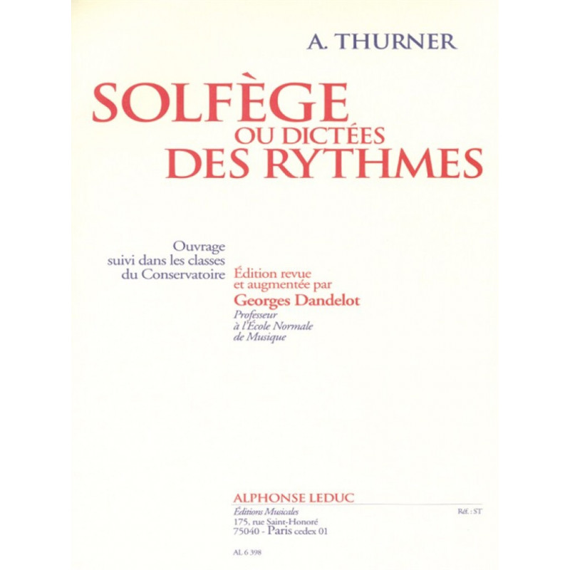 Solfège Ou Dictées Des Ryhtmes - A. Thurner