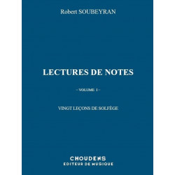 Lectures de Notes - 20 Leçons de Solfège vol 1 - Robert Soubeyran
