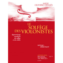 Le Solfege Des Violinistes ? Niveau débutant - Amelie Oliviero-Denaes